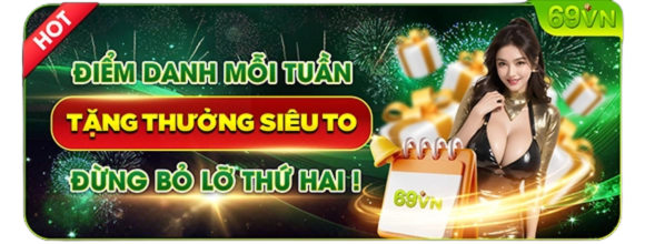 Thưởng điểm danh 69Vn